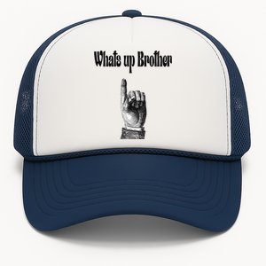 Whats Up Brother Funny Sketch Streamer Trucker Hat