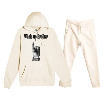 Whats Up Brother Funny Sketch Streamer Premium Hooded Sweatsuit Set