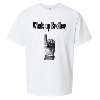 Whats Up Brother Funny Sketch Streamer Sueded Cloud Jersey T-Shirt