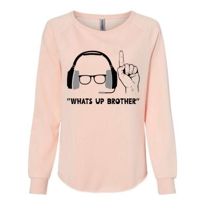 Whats Up Brother Special Players Funny Womens California Wash Sweatshirt