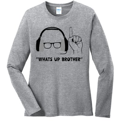 Whats Up Brother Special Players Funny Ladies Long Sleeve Shirt