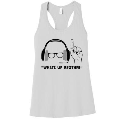 Whats Up Brother Special Players Funny Women's Racerback Tank