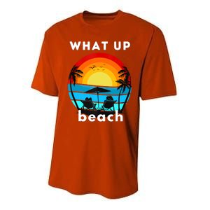 What Up Beach Funny Beach Summer Vacation Performance Sprint T-Shirt