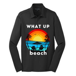 What Up Beach Funny Beach Summer Vacation Silk Touch Performance Long Sleeve Polo