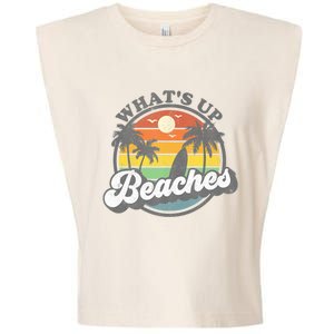 Whats Up Beaches Vacation Palm Trees Retro Beach Sunset Gift Garment-Dyed Women's Muscle Tee