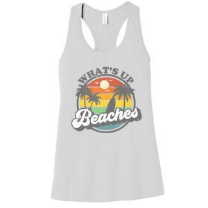 Whats Up Beaches Vacation Palm Trees Retro Beach Sunset Gift Women's Racerback Tank