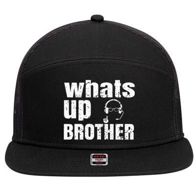 Whats Up Brother 7 Panel Mesh Trucker Snapback Hat