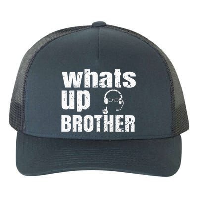 Whats Up Brother Yupoong Adult 5-Panel Trucker Hat