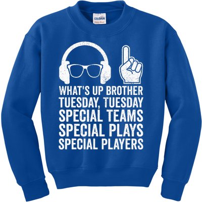 WhatS Up Brother Tuesday Tuesday Gamer Kids Sweatshirt