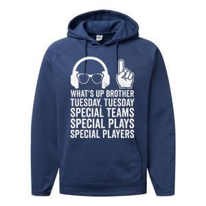 WhatS Up Brother Tuesday Tuesday Gamer Performance Fleece Hoodie