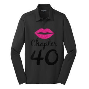 Womens Unique Birthday Gift Chapter 40 Women 40 Years Old Bday Silk Touch Performance Long Sleeve Polo