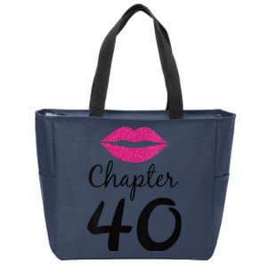 Womens Unique Birthday Gift Chapter 40 Women 40 Years Old Bday Zip Tote Bag