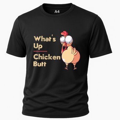 WhatS Up Chicken Butt Funny Quotes Sayings Joke Word Pun Performance Shirt
