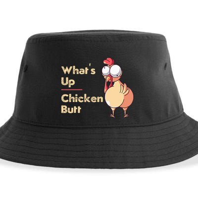 WhatS Up Chicken Butt Funny Quotes Sayings Joke Word Pun Sustainable Bucket Hat