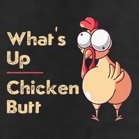 WhatS Up Chicken Butt Funny Quotes Sayings Joke Word Pun 15oz Campfire Ceramic Mug