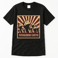 Workers Unite Communist Socialist Workers Communism Tall T-Shirt