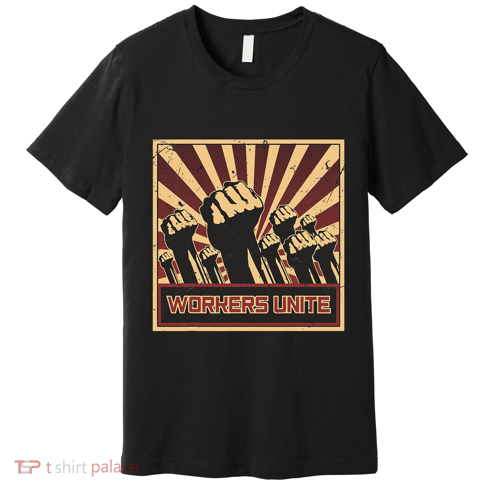 Workers Unite Communist Socialist Workers Communism Premium T-Shirt