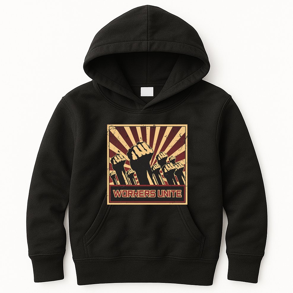 Workers Unite Communist Socialist Workers Communism Kids Hoodie