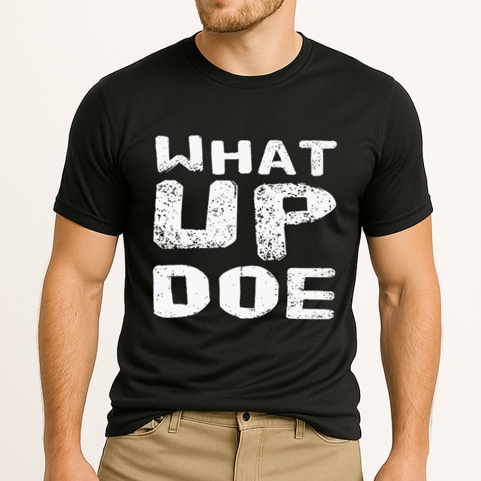 What Up Doe Performance Shirt