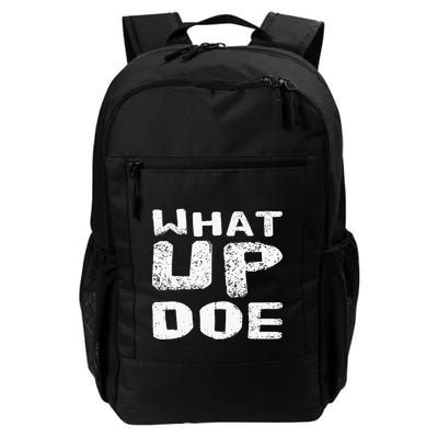 What Up Doe Backpack