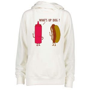 What Up Dog Ketchup Hot Dog Womens Funnel Neck Pullover Hood