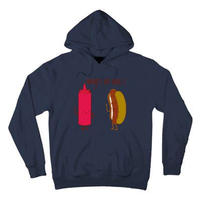 What Up Dog Ketchup Hot Dog Tall Hoodie