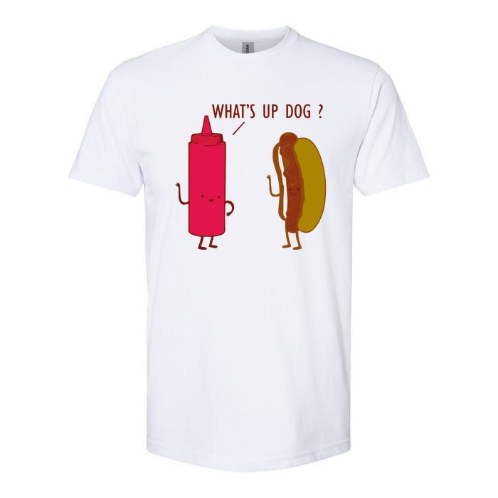 What Up Dog Ketchup Hot Dog Softstyle CVC T-Shirt