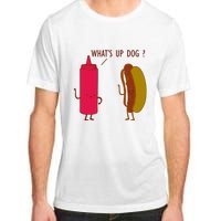 What Up Dog Ketchup Hot Dog Adult ChromaSoft Performance T-Shirt