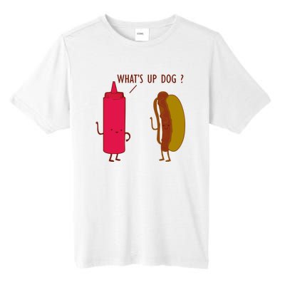 What Up Dog Ketchup Hot Dog Tall Fusion ChromaSoft Performance T-Shirt