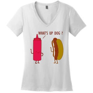 What Up Dog Ketchup Hot Dog Women's V-Neck T-Shirt