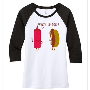 What Up Dog Ketchup Hot Dog Women's Tri-Blend 3/4-Sleeve Raglan Shirt