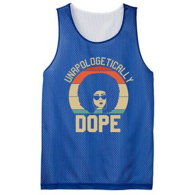 Wo Unapologetically Dope Black Afro Black History Funny Gift Mesh Reversible Basketball Jersey Tank