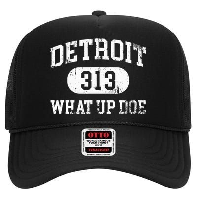 What Up Doe 313 Detroit High Crown Mesh Back Trucker Hat