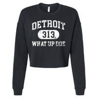 What Up Doe 313 Detroit Cropped Pullover Crew