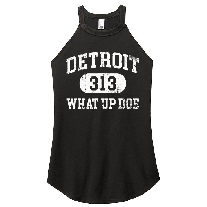 What Up Doe 313 Detroit Women's Perfect Tri Rocker Tank