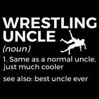 Wrestling Uncle Definition Best Uncle Ever  Visor