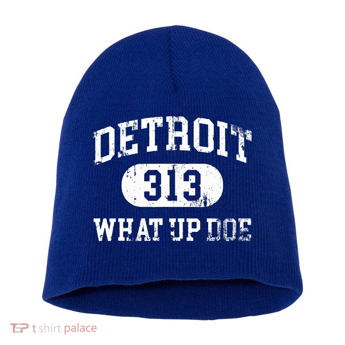 What Up Doe 313 Detroit Short Acrylic Beanie