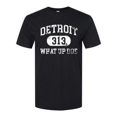 What Up Doe 313 Detroit Softstyle® CVC T-Shirt