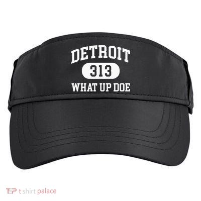 What Up Doe 313 Detroit Adult Drive Performance Visor