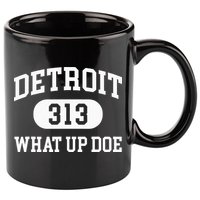 What Up Doe 313 Detroit 11oz C Handle Ceramic Mug