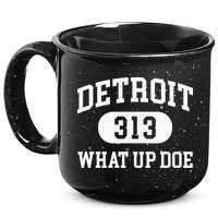 What Up Doe 313 Detroit 15oz Campfire Ceramic Mug