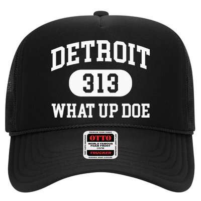 What Up Doe 313 Detroit Trucker Hat