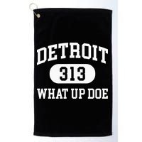 What Up Doe 313 Detroit Golf Towel