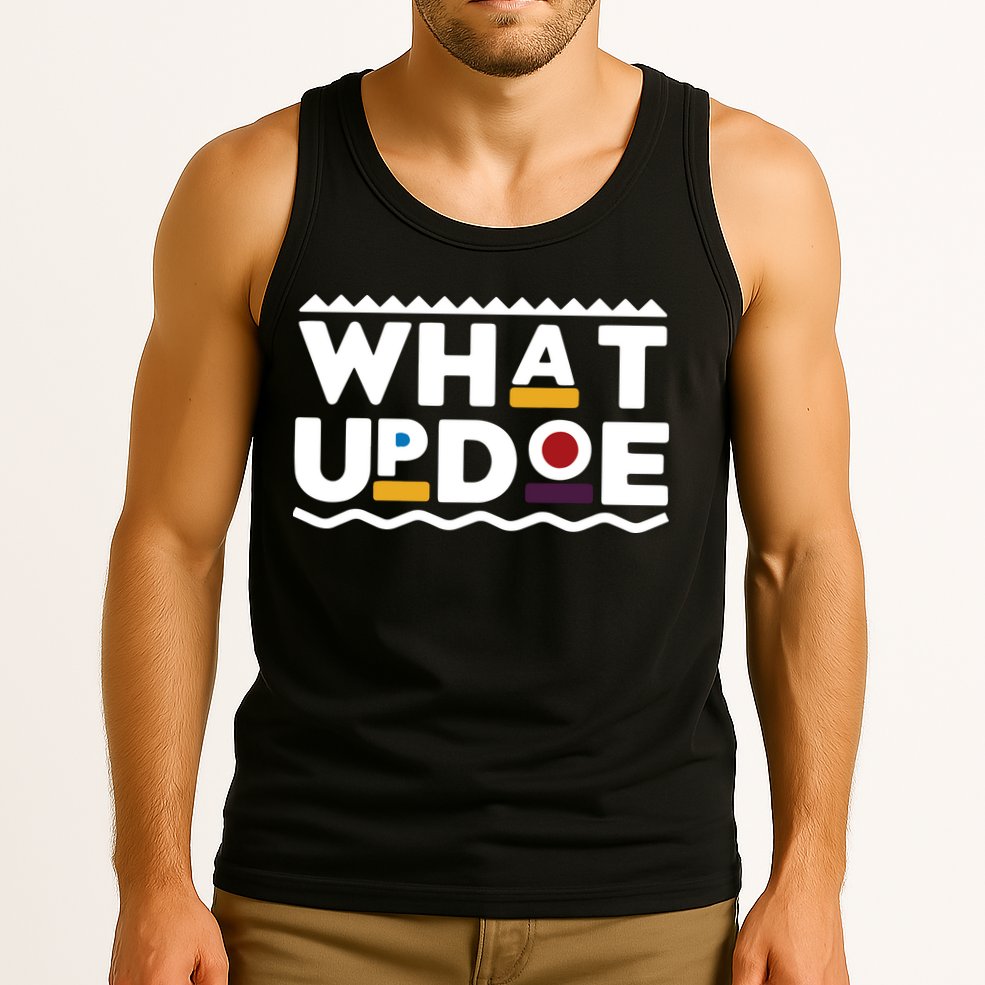 What Up Doe Tank Top