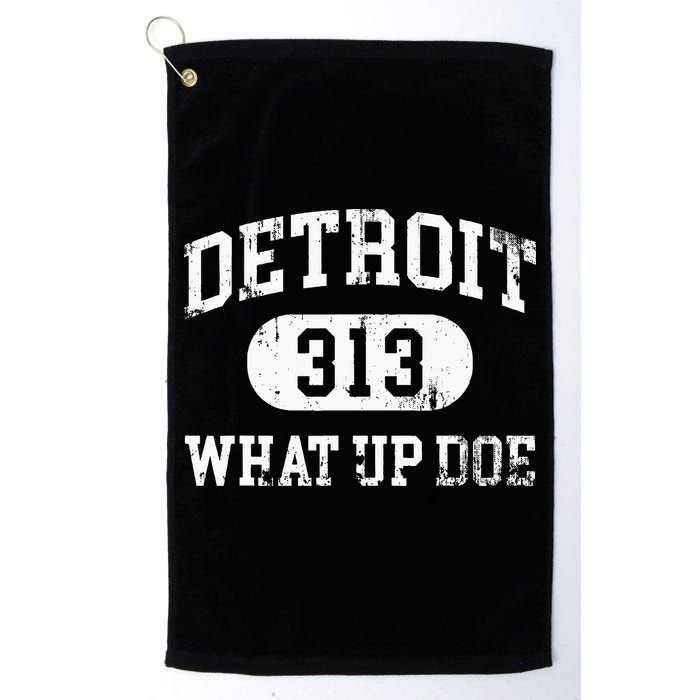 What Up Doe 313 Detroit Golf Towel