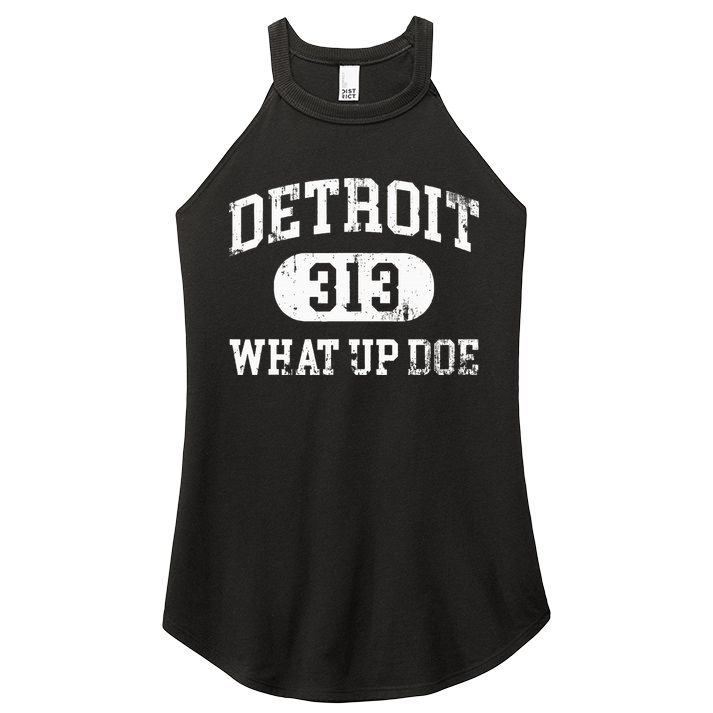 What Up Doe 313 Detroit Women's Perfect Tri Rocker Tank