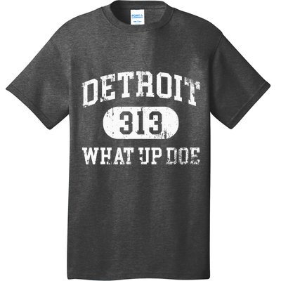 What Up Doe 313 Detroit T-Shirt