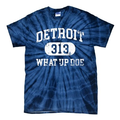 What Up Doe 313 Detroit Tie-Dye T-Shirt