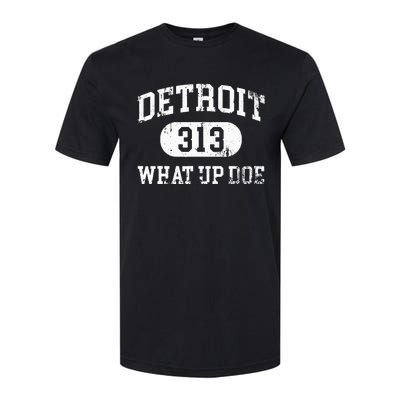 What Up Doe 313 Detroit Softstyle® CVC T-Shirt