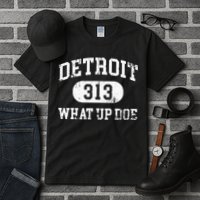 What Up Doe 313 Detroit Tall T-Shirt